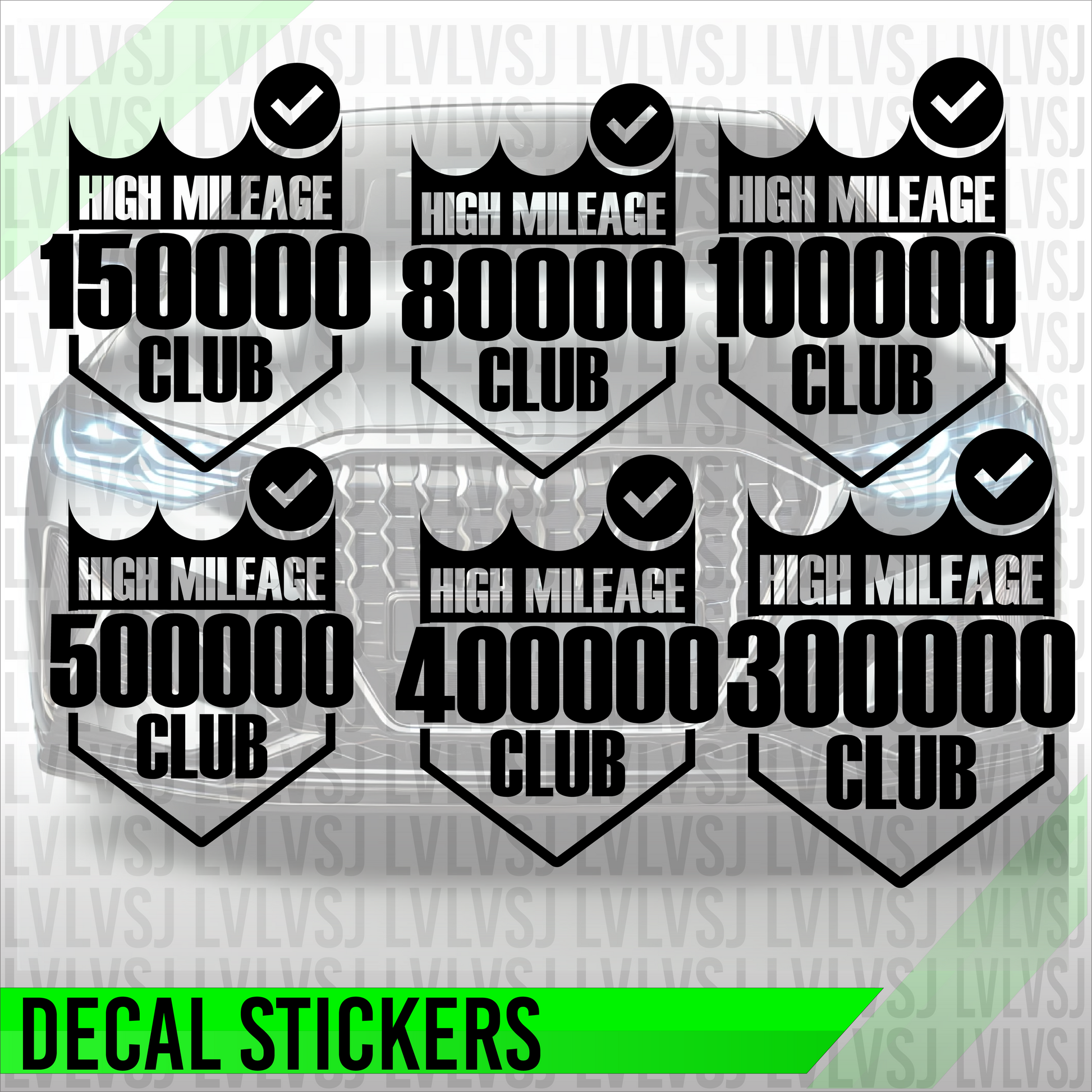 Set of High Mileage Club car decals showing badge designs for 80,000 to 500,000 miles in black